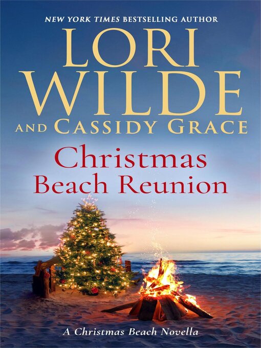 Title details for Christmas Beach Reunion by Lori Wilde - Available